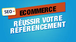 référencement e commerce